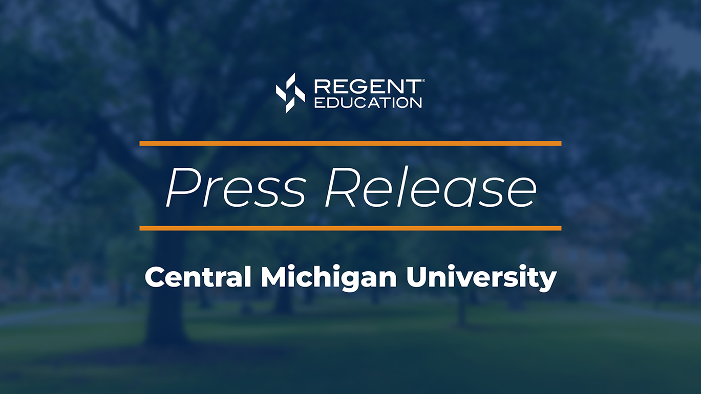 Press Release: Central Michigan University + Regent Education